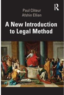 A New Introduction To Legal Method - Cliteur, Paul