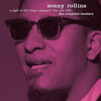 A Night At The Village Vanguard: The Complete Masters - Sonny Rollins
