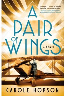 A Pair Of Wings - Holt Paperbacks - Carole Hopson