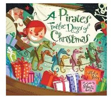 A Pirate's Twelve Days Of Christmas - Yates, Philip