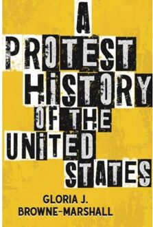 A Protest History Of The United States - Revisioning History - Gloria J. Browne-Marshall