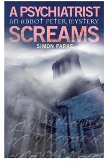 A Psychiatrist, Screams