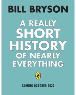 A Really Short History Of Nearly Everything - Bill Bryson