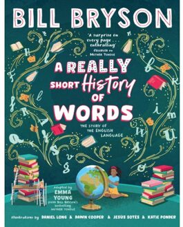 A Really Short History Of Words - Bill Bryson
