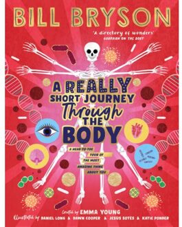 A Really Short Journey Through The Body - Bill Bryson