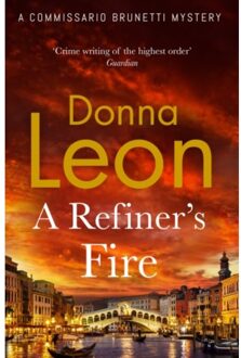 A Refiner's Fire - Donna Leon