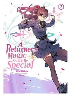 A Returner's Magic Should Be Special, Vol. 2 - A Returner's Magic Should Be Special - Treece Treece