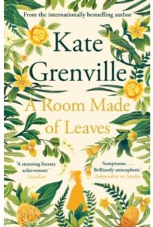A Room Made Of Leaves - Kate Grenville