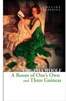 A Room of One's Own and Three Guineas (Collins Classics)