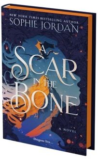 A Scar In The Bone - A Fire In The Sky - Sophie Jordan