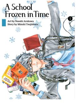 A School Frozen In Time 1 - A School Frozen In Time - Mizuki Tsujimura