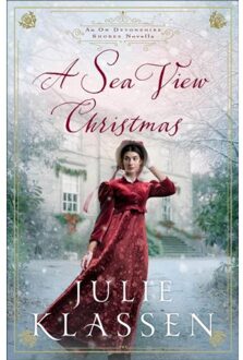 A Sea View Christmas - Julie Klassen