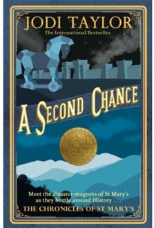 A Second Chance - Chronicles Of St. Mary's - Jodi Taylor