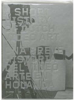 A Short History of Dutch Video Art - Boek Jap Sam Books (9059730313)