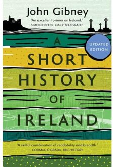 A Short History Of Ireland, 1500-2000 - John Gibney
