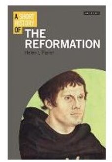 A Short History of the Reformation