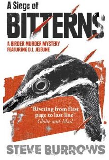 A Siege of Bitterns: A Birder Murder Mystery