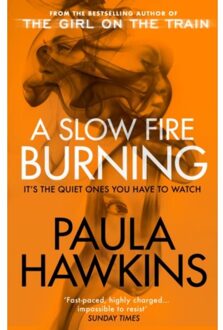 A Slow Fire Burning - Paula Hawkins
