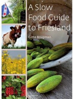 A slow food guide to Friesland - Boek Gitte Brugman (949205227X)