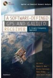 A Software-Defined GPS and Galileo Receiver