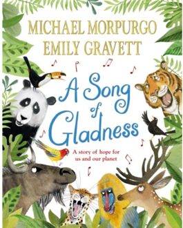 A Song Of Gladness - Michael Morpurgo
