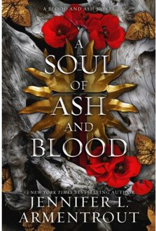 A Soul Of Ash And Blood - Blood And Ash - Jennifer L Armentrout