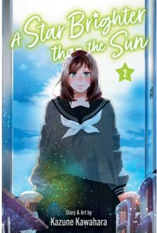A Star Brighter Than The Sun, Vol. 2 - A Star Brighter Than The Sun - Kazune Kawahara