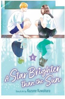 A Star Brighter Than The Sun, Vol. 4 - A Star Brighter Than The Sun - Kazune Kawahara