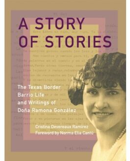 A Story Of Stories - Cristina Devereaux Ramirez