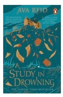 A Study In Drowning - Ava Reid