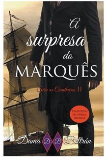 A Surpresa Do Marques - Cavalheiros - Beltran, Dama