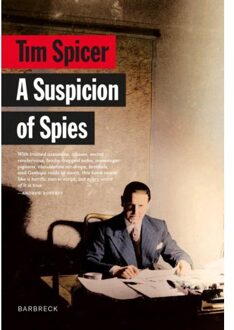 A Suspicion Of Spies - Everyman's Library Barbreck - Tim Spicer