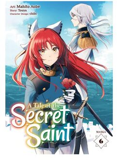 A Tale Of The Secret Saint (Manga) Vol. 6 - A Tale Of The Secret Saint (Manga) - Touya