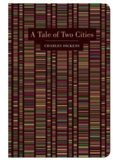 A Tale Of Two Cities. - Chiltern Classic - Charles Dickens.