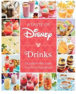 A Taste Of Disney: Drinks - Disney - Insight Editions