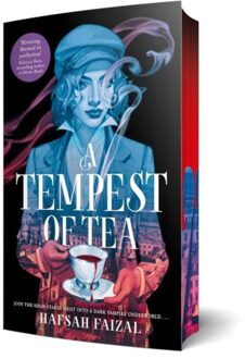 A Tempest Of Tea - Hafsah Faizal