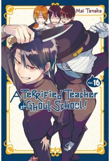 A Terrified Teacher At Ghoul School!, Vol. 16 - Terrified Teacher At Ghoul School! - Amanda Haley
