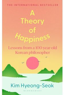 A Theory Of Happiness - Hyung-Seok Kim