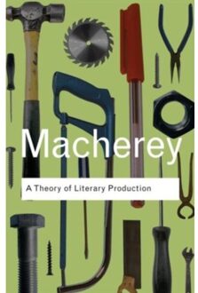 A Theory of Literary Production