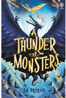 A Thunder Of Monsters - Songs Of Magic - S.A. Patrick