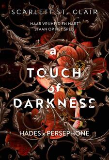 A Touch Of Darkness - Hades X Persephone - Scarlett St. Clair