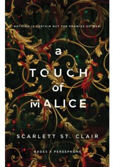 A Touch Of Malice - Hades X Persephone Saga - Scarlett St. Clair