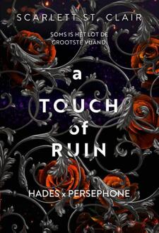 A Touch Of Ruin - Hades X Persephone - Scarlett St. Clair