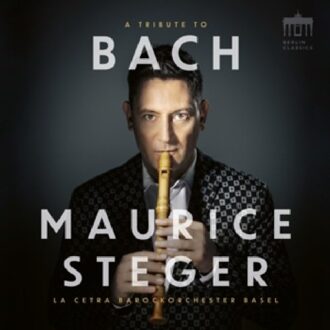 A Tribute To Bach - Maurice Steger