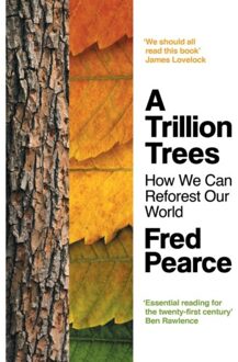 A Trillion Trees - Fred Pearce