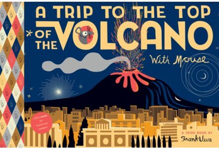 A Trip To The Top Of The Volcano With Mouse - Frank Viva