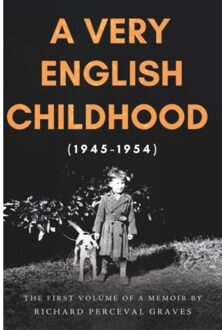 A Very English Family (1945-1954) - Graves, Richard Perceval