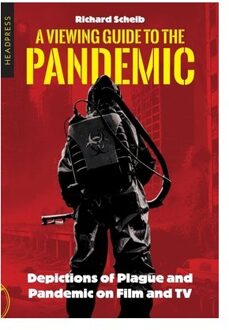 A Viewing Guide To The Pandemic - Richard Scheib