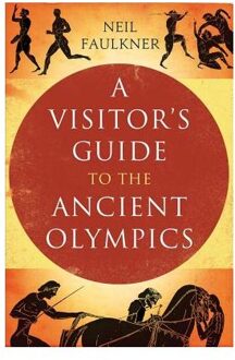 A Visitor's Guide to the Ancient Olympics