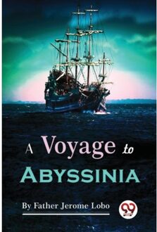 A Voyage To Abyssinia - Jerome Lobo